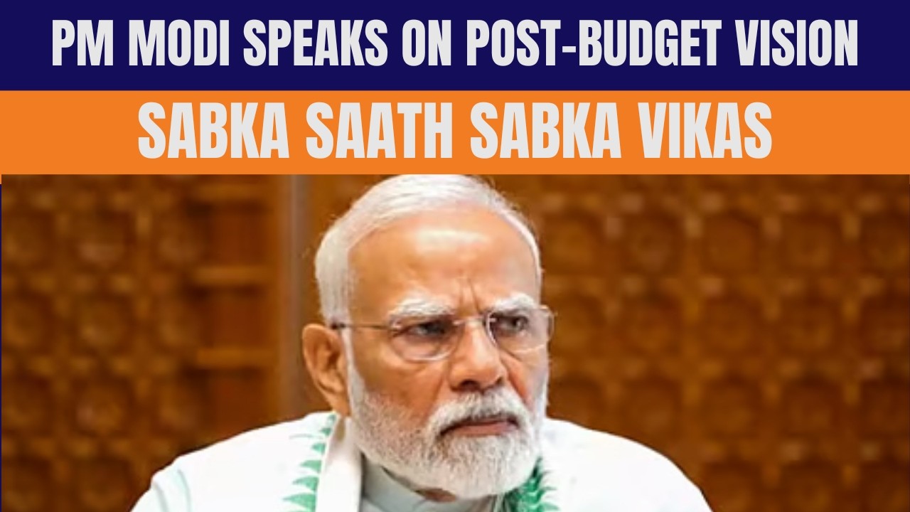 PM Modi Addresses Post-Budget Webinar | ‘Sabka Saath, Sabka Vikas’