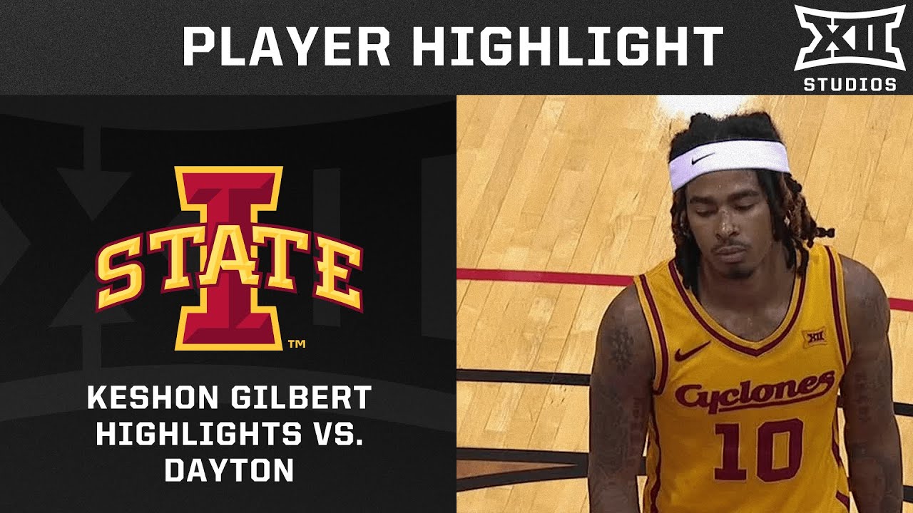 Keshon Gilbert Highlights vs. Dayton