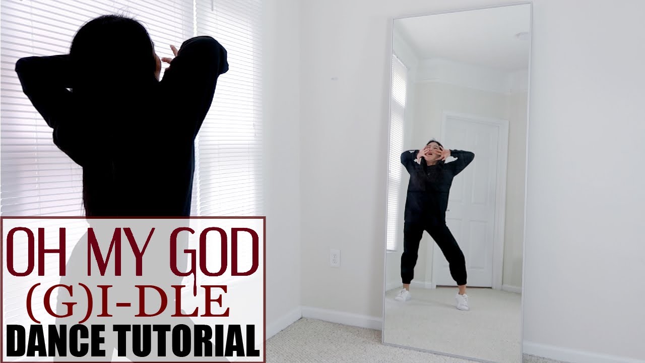 (여자)아이들((G)I-DLE) - 'Oh my god' - Lisa Rhee Dance Tutorial
