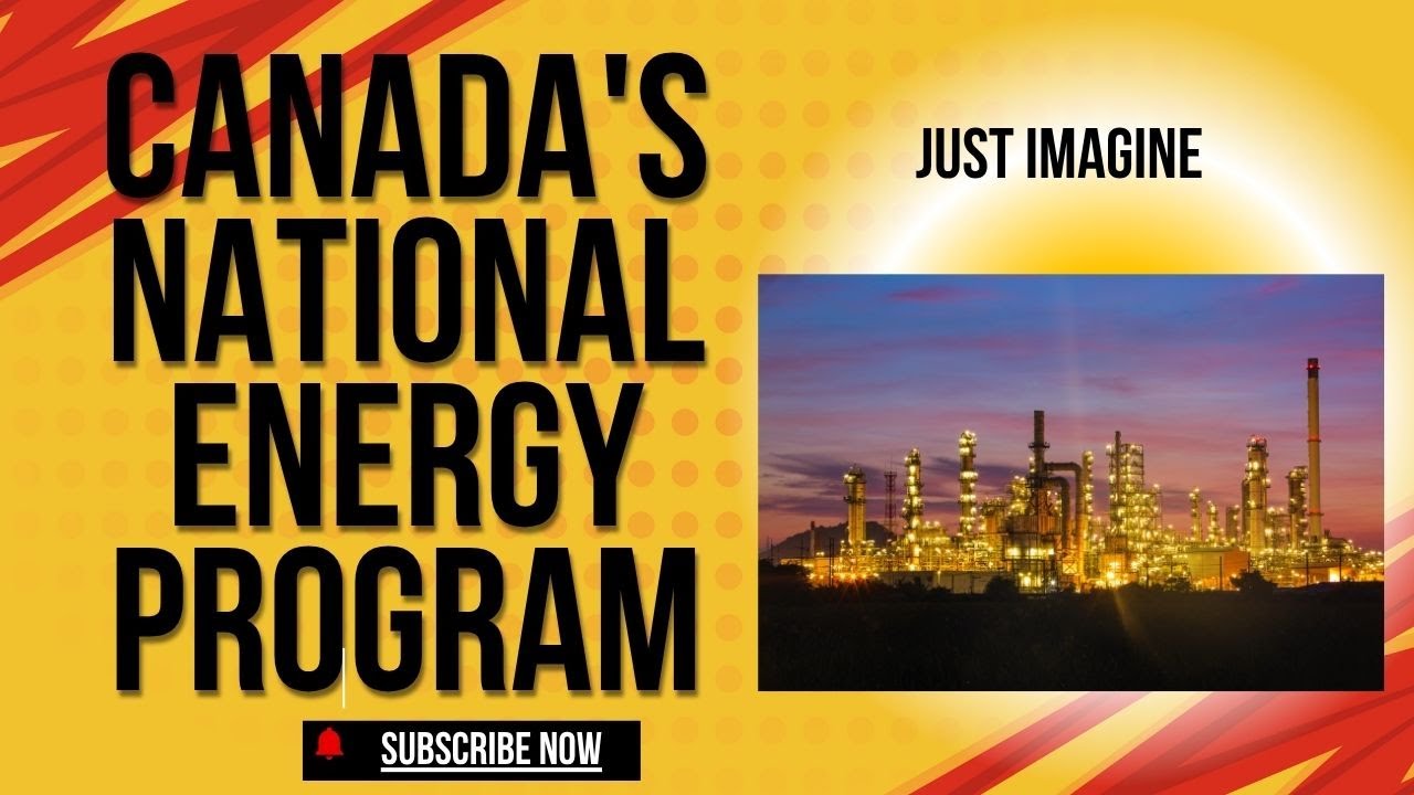 Canada's National Energy Program Could Have Crushed United States Energy