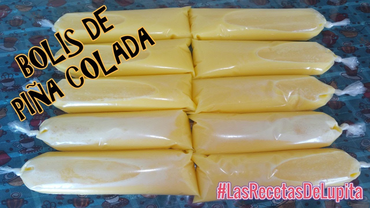 BOLIS DE PIÑA COLADA CREMOSITOS/LAS RECETAS DE LUPITA