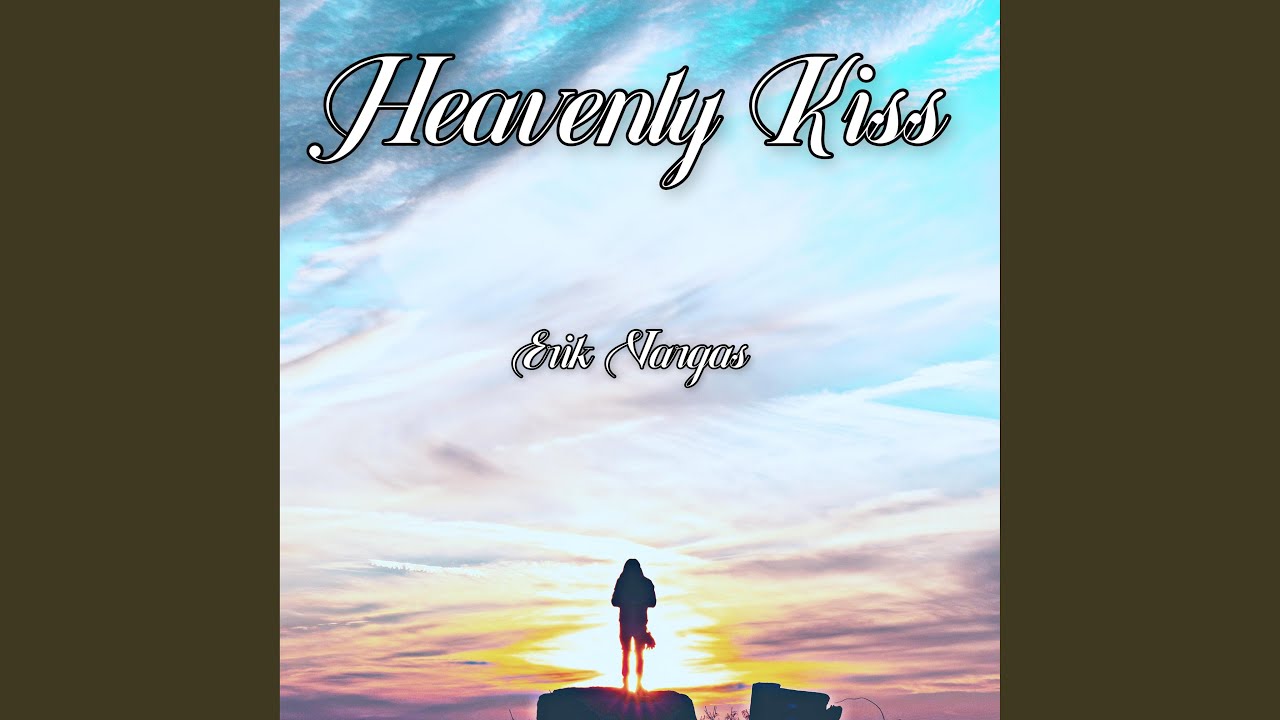 Heavenly Kiss