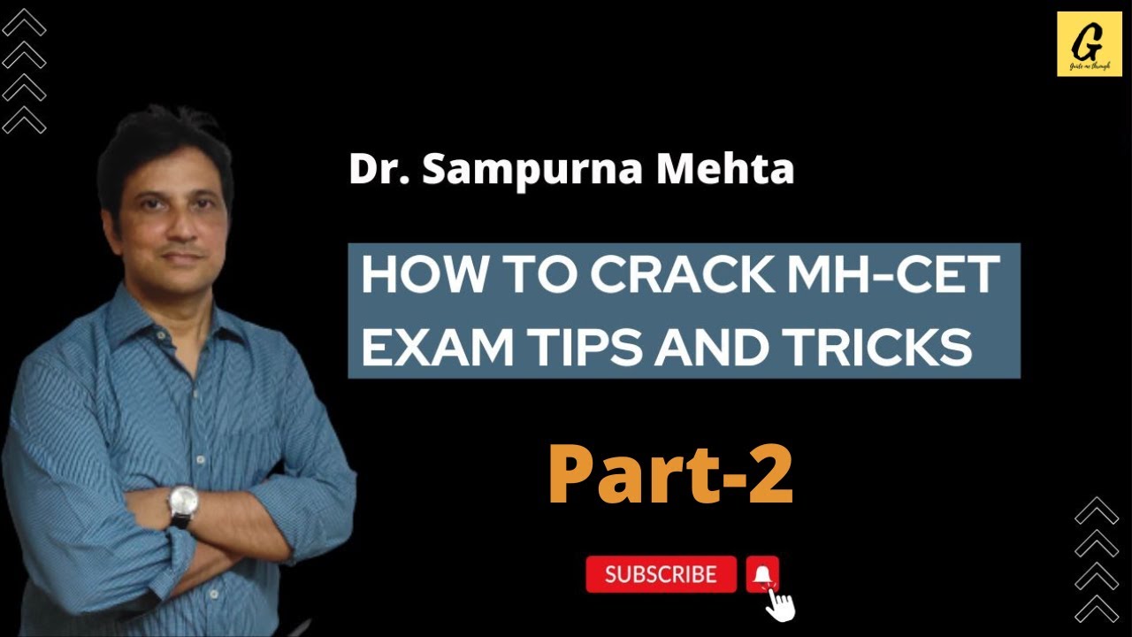 STRATEGIES TO CRACK MH-CET [2022] | TIPS AND TRICKS OF MHT-CET[NEW] | DR.SAMPURNA MEHTA