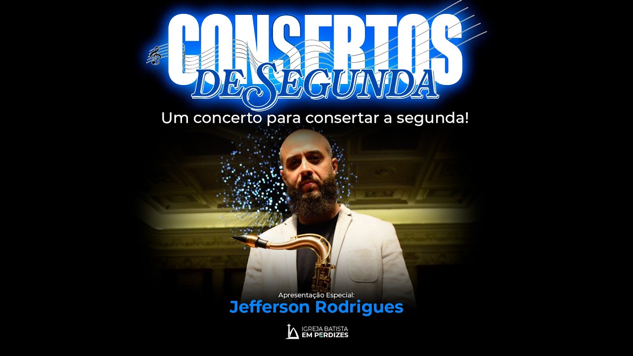 Jefferson Rodrigues | Consertos de Segundas 02.03.2026