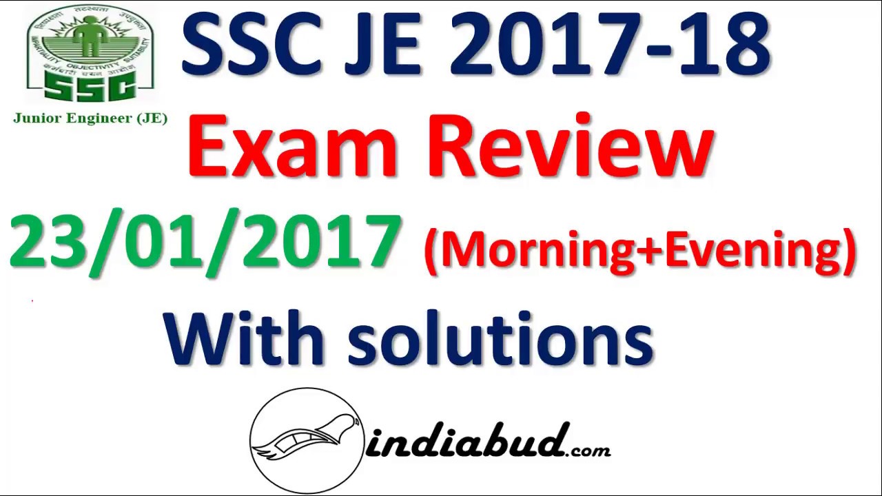 SSC JE EXAM REVIEW 2017 ll 23/01/2017PAPER REVIEW (Morning+ Evening) Shift