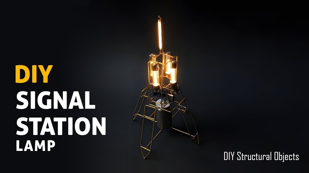 DIY Signal Station Lamp | Handmade Desk Light