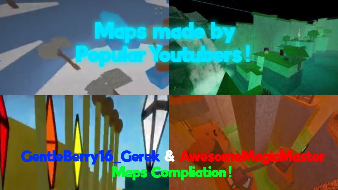 FE2 Map Compilation #10: Maps made by Popular Youtubers