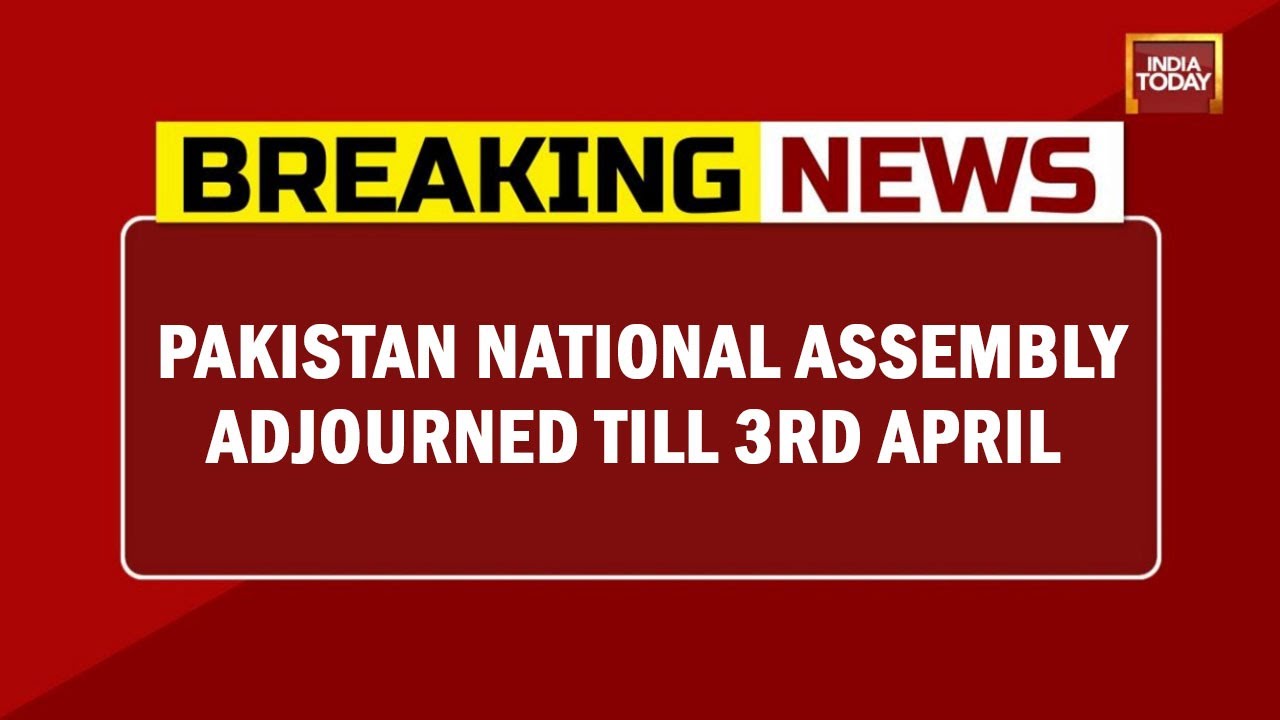 Pakistan National Assembly Adjourned Till 3rd April After Massive Ruckus | Breaking News