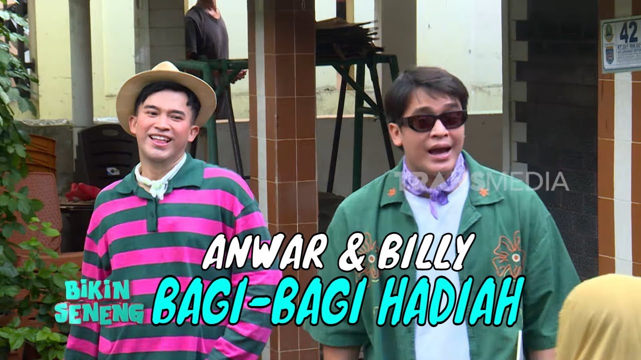 ANWAR & BILLY BAGI-BAGI HADIAH | BIKIN SENENG (30/11/26)
