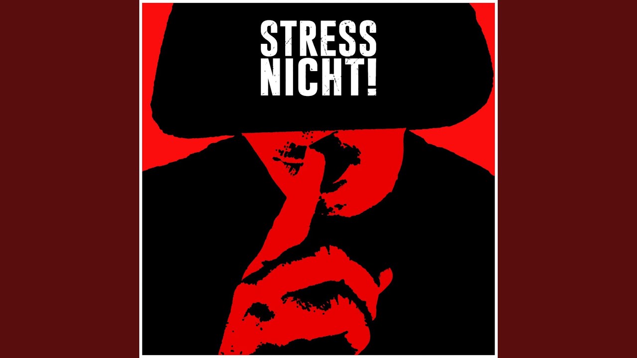 Stress nicht!