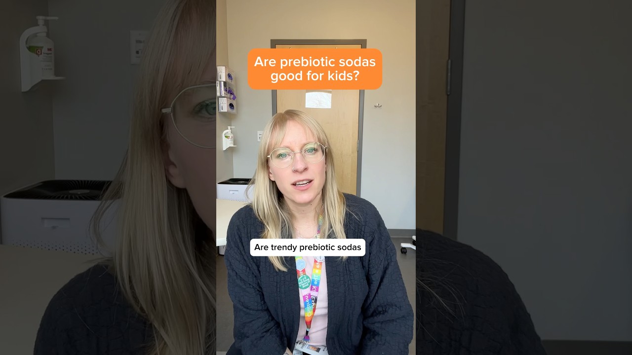 Are prebiotic sodas good for kids?