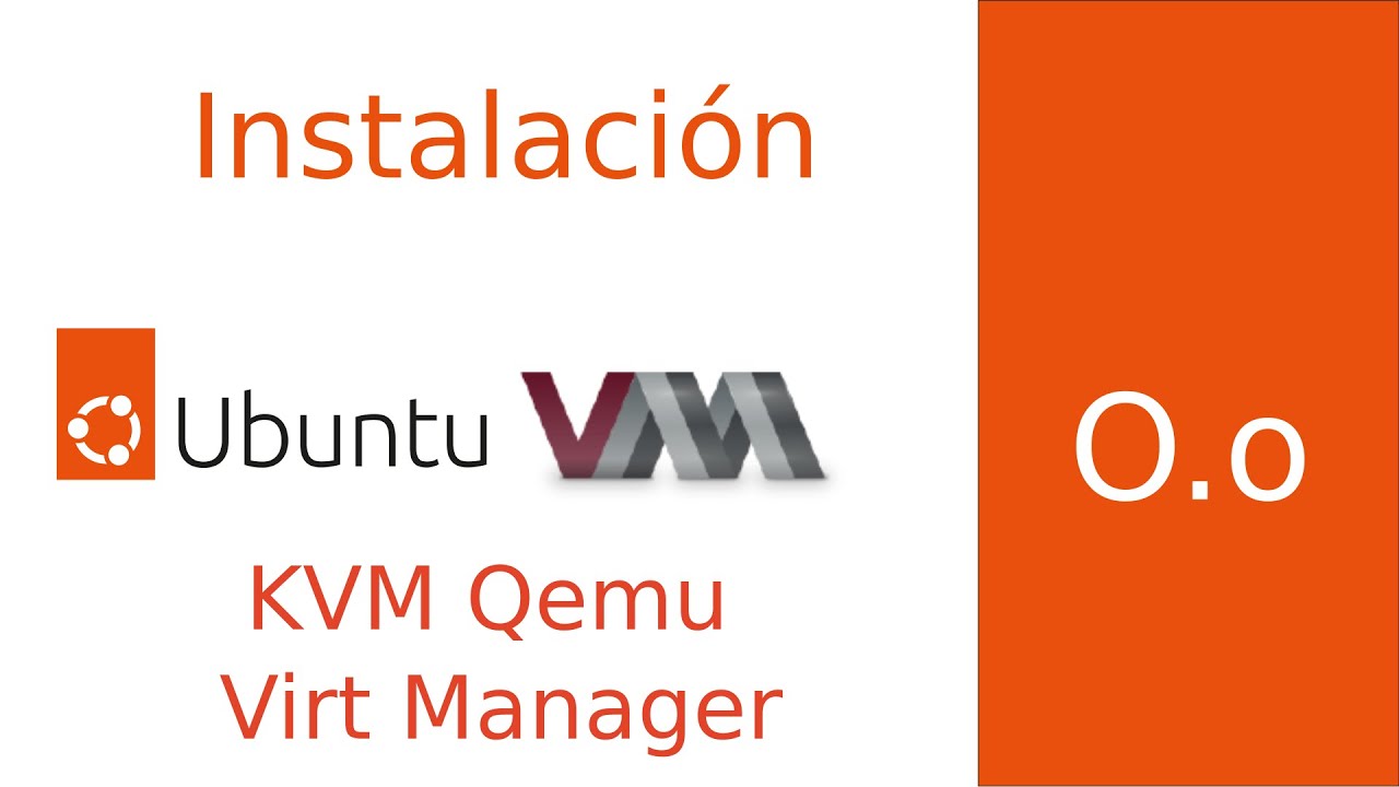 Instalar KVM, Qemu y  Virtmanager un Ubuntu 24.04 - Cursos de Desarrollo