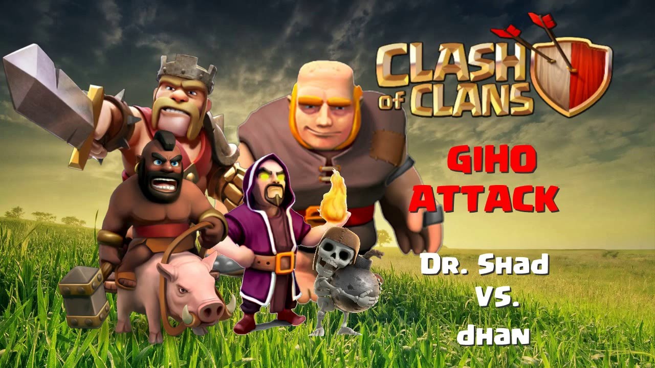 [Clash of Clans] TH7 GIHO: Dr. Shad VS. dhan