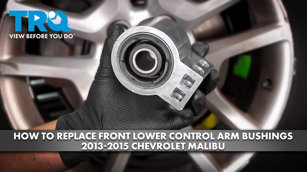 Как заменить сайлентблоки переднего нижнего рычага Chevrolet Malibu 2013-2015