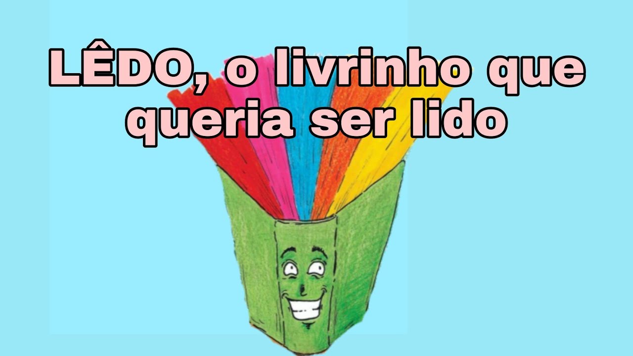 Lêdo, o livrinho que queria ser lido