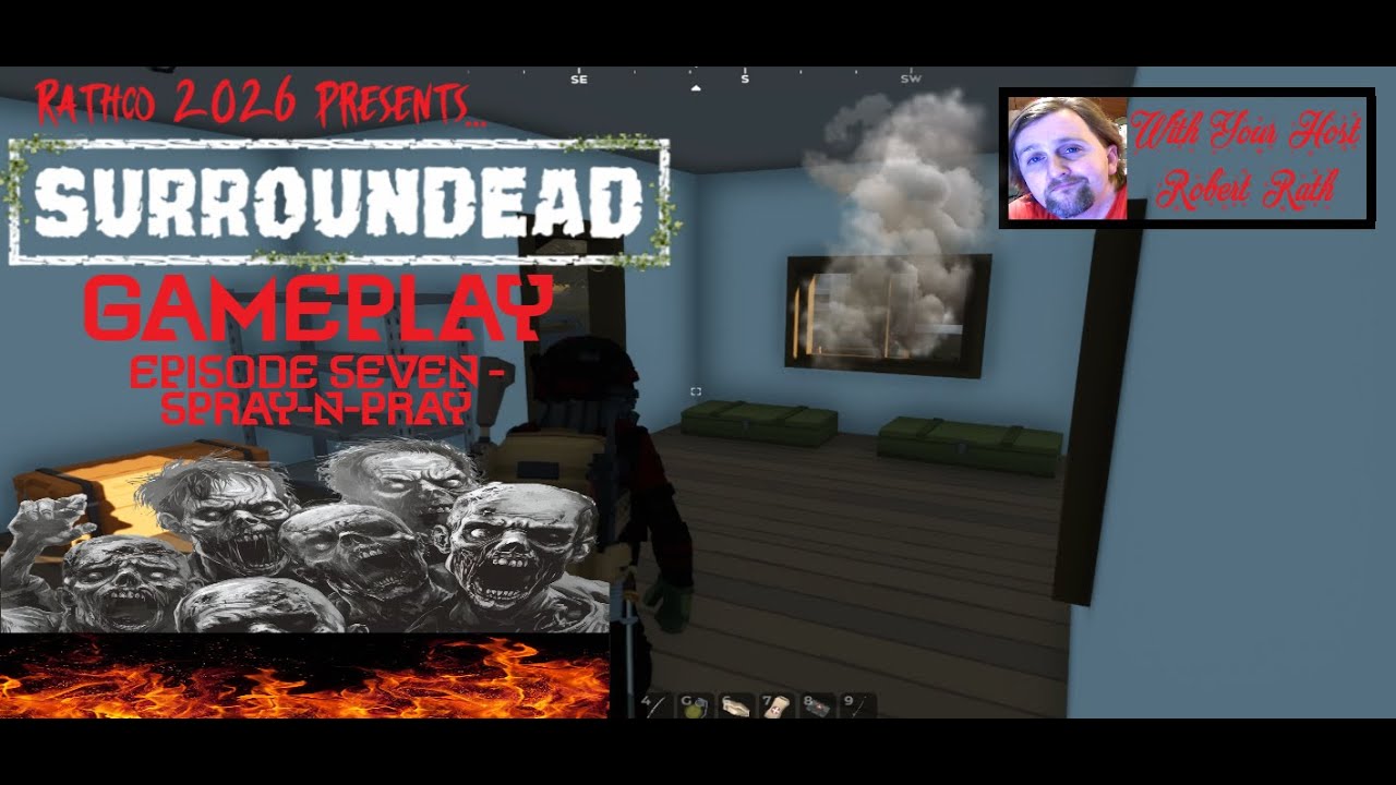 Surroundead GamePlay Ep#7 - Spray & Pray