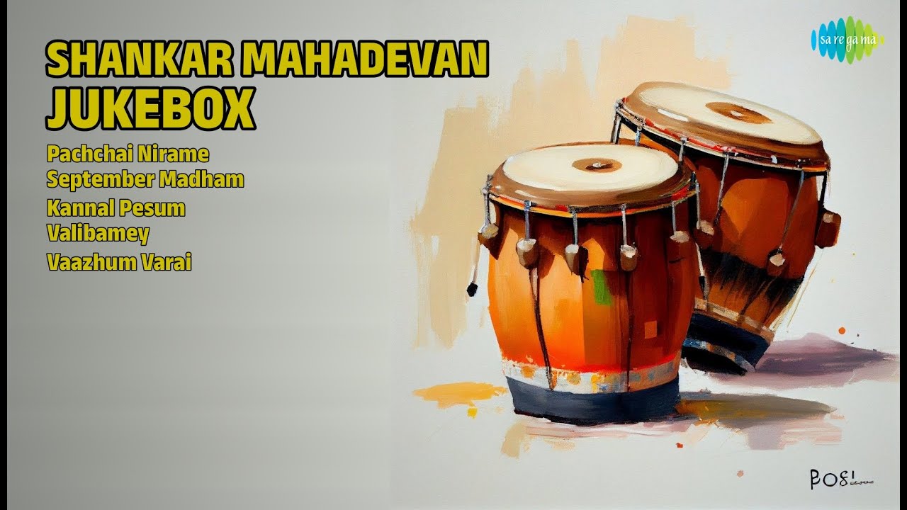 சங்கர் மகாதேவன் ஹிட்ஸ் | Shankar Mahadevan Songs | Pachchai Nirame | September Madham