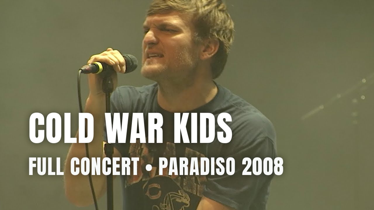 Cold War Kids - Full Concert | Live at Paradiso Amsterdam 2008