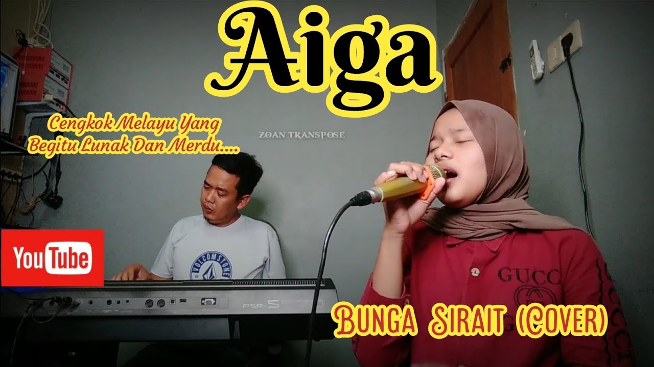 Aiga_Bunga Sirait Cover @ZoanTranspose