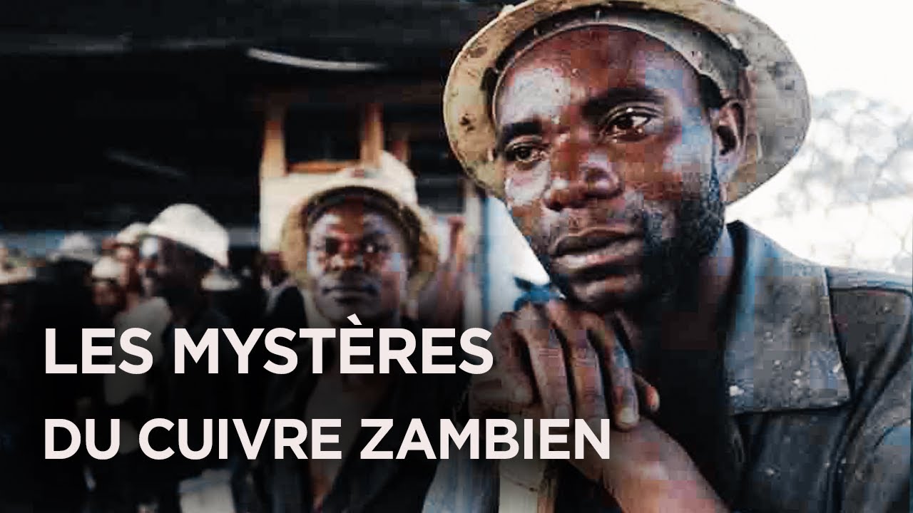 Когда медь становится государственной тайной - Замбия - Секретные контракты - документальный фильм