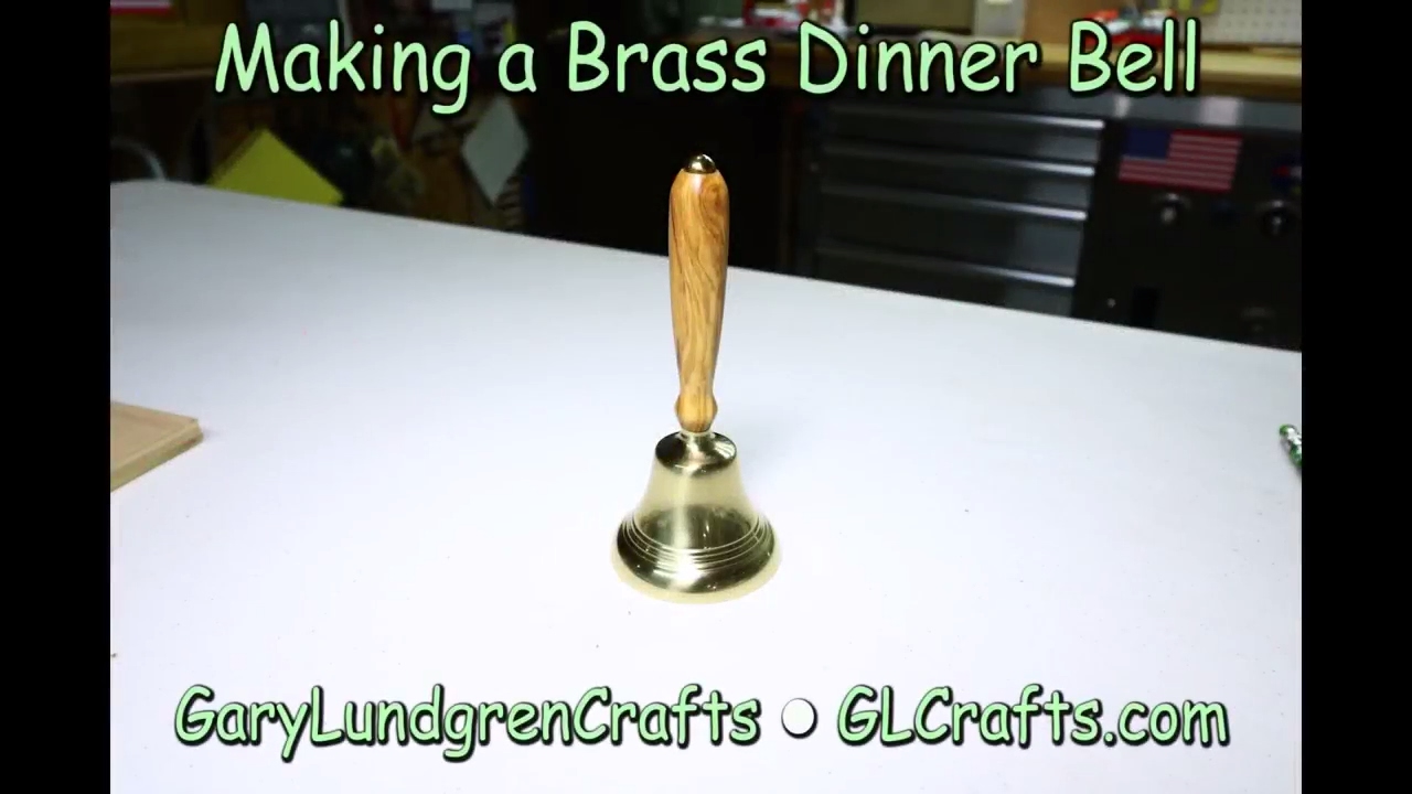 How To Make a Brass Dinner Bell Ep.2017-10