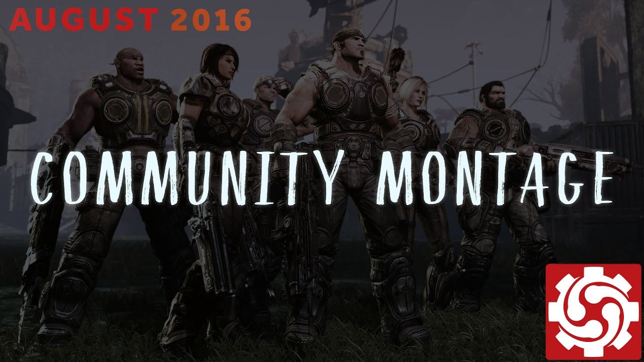 August | GoWPortal Community Montage - edited by DeusGoW