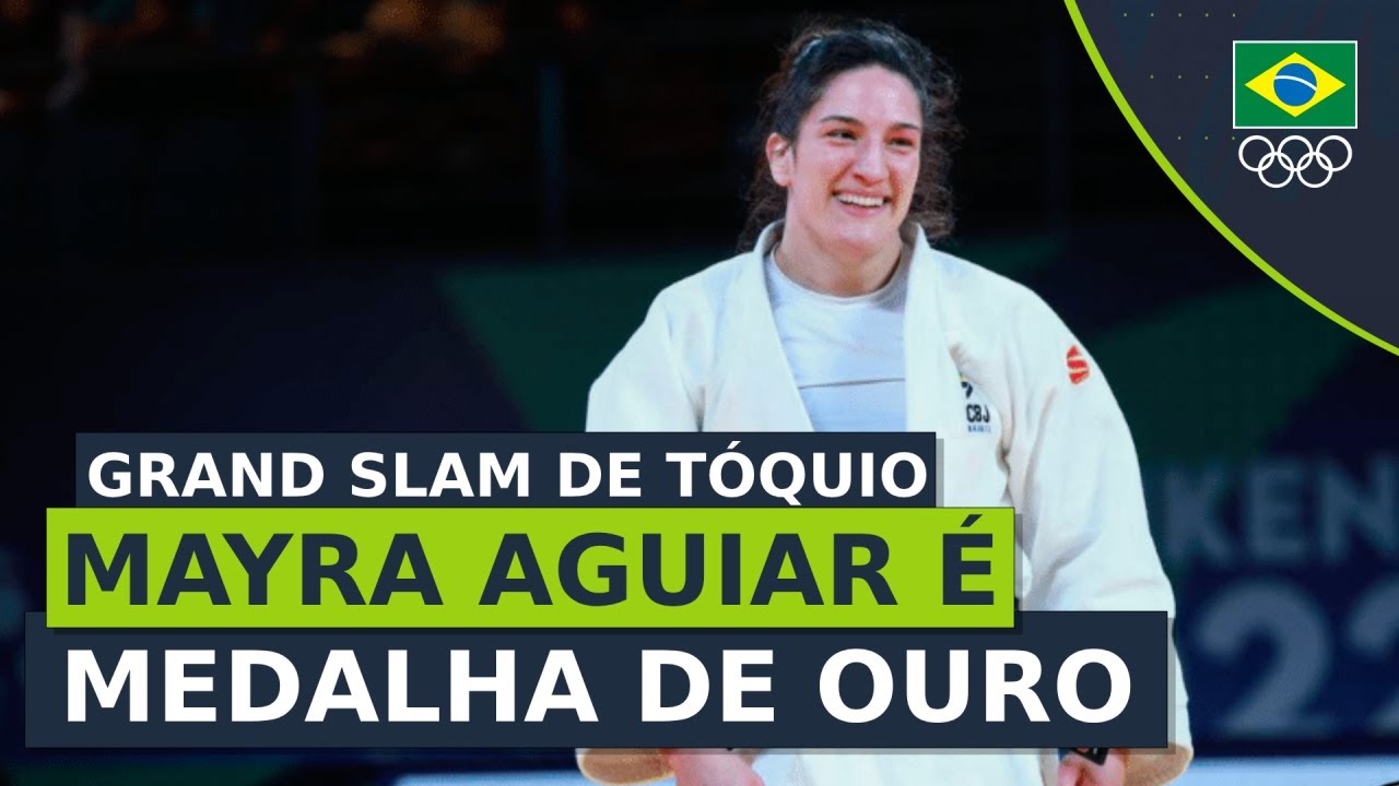 Grand Slam de Tóquio - Mayra Aguiar é ouro