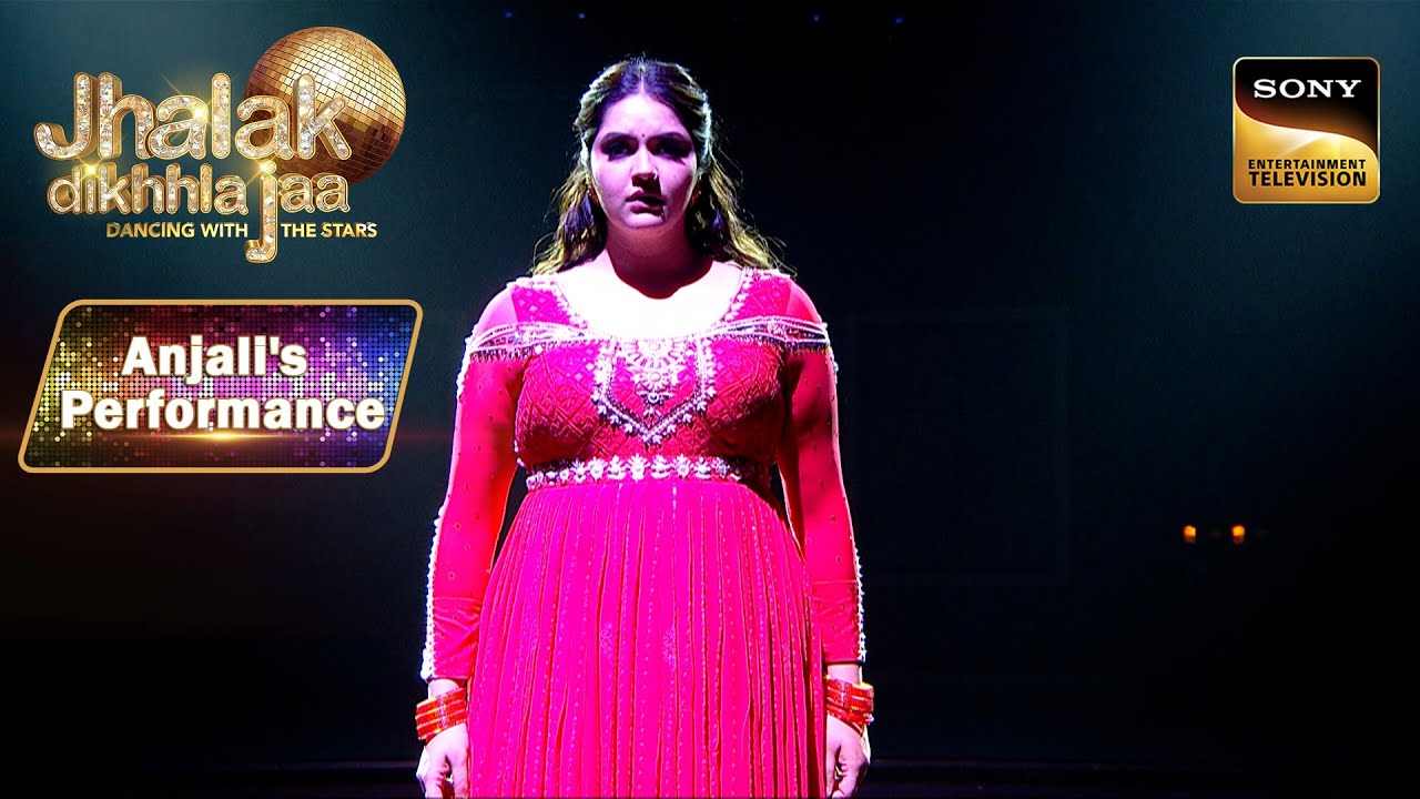Jhalak Dikhhla Jaa | Anjali के Graceful Moves को देखकर Judges हुए Amazed | Performance