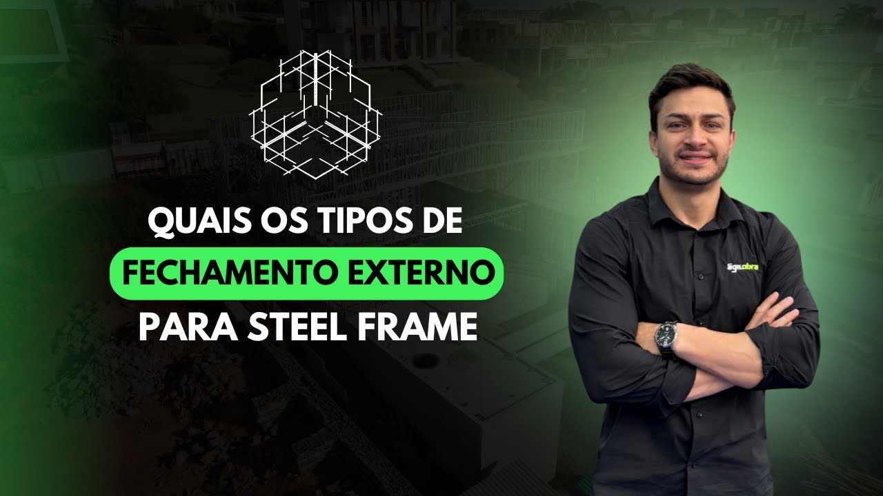 Fechamentos Externos em Steel Frame – EIFS, Siding, Placa Cimentícia e Painel Sanduíche #Aula05