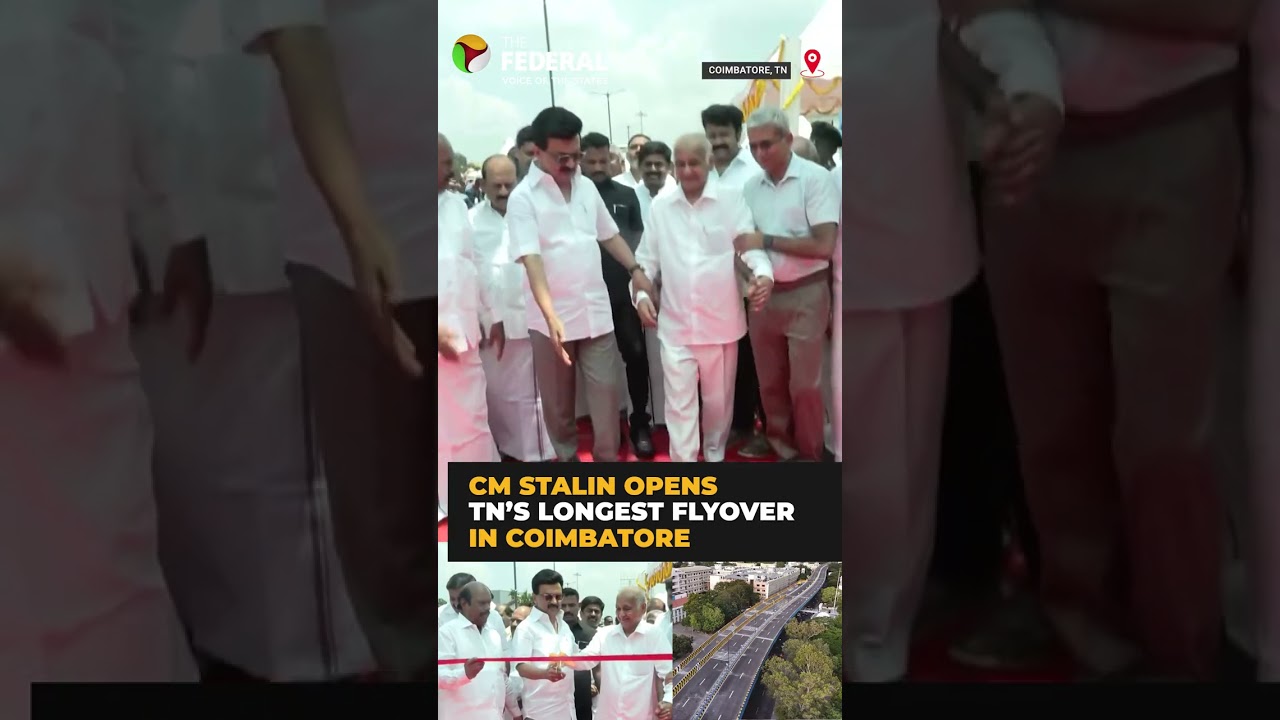 CM Stalin opens ₹1,791 crore Avinashi Road flyover in Coimbatore; named after GD Naidu | The Federal