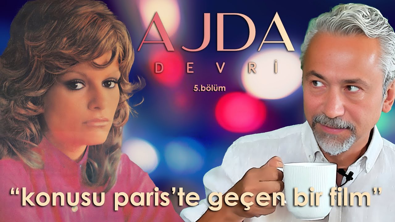 Ajda Devri - 5. Bölüm 