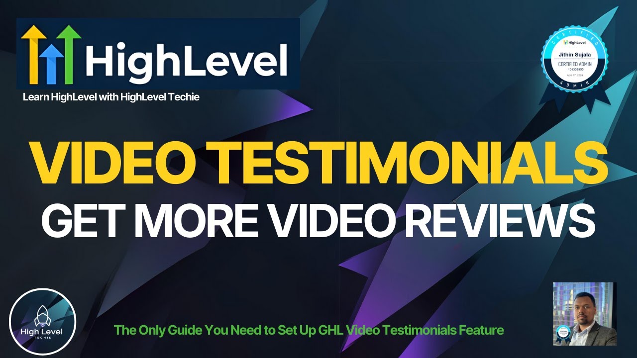 GHL Video Testimonial :  The Only Guide You Need to Set Up GHL Video Testimonials Feature
