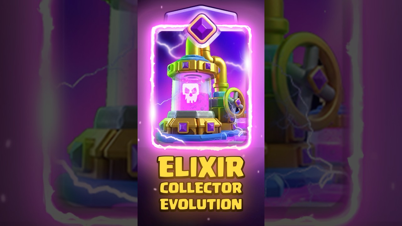 ⛽️Elixir Collector Evolution Concept #clashroyale