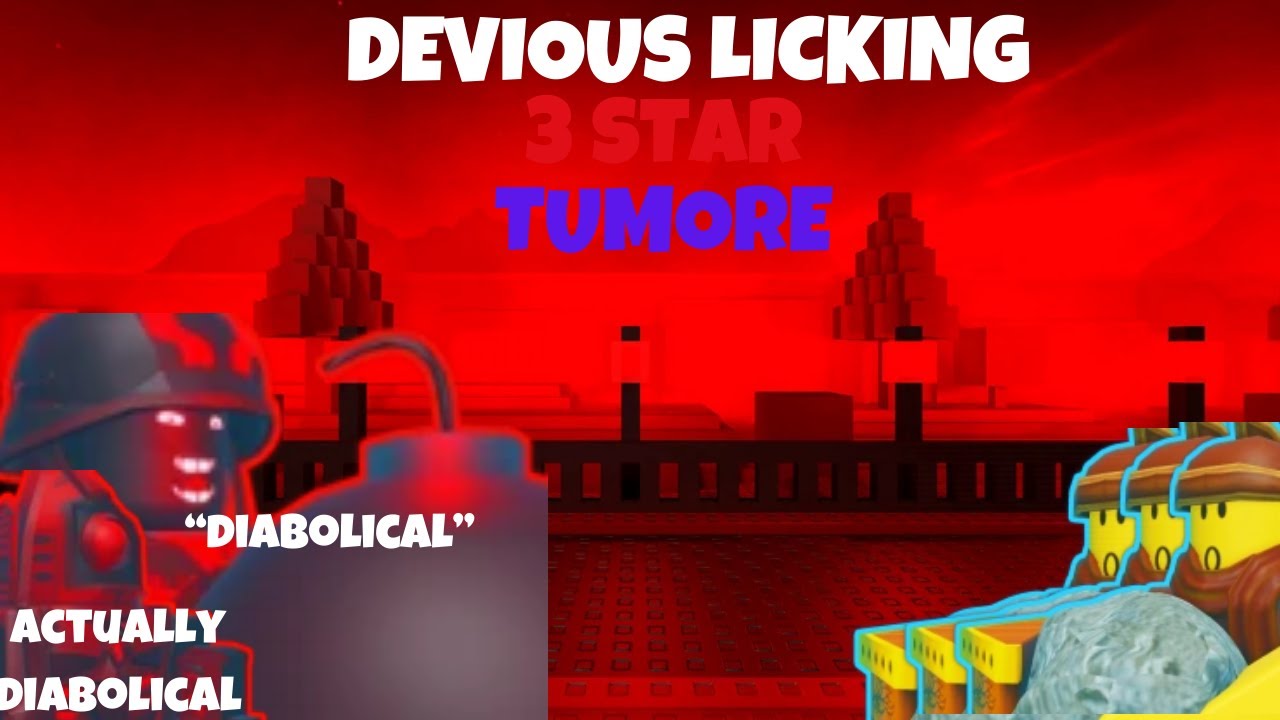 Devious Licking 3 Star Tumore - The Battle Bricks