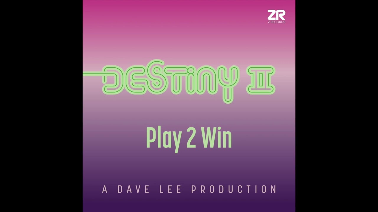 Destiny II - Play 2 Win (Destination Boogie Mix)