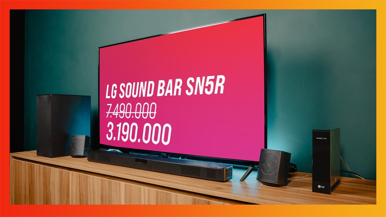 Soundbar LG SN5R - Soundbar 4.1 ngon nhất tầm giá 3 triệu?!!