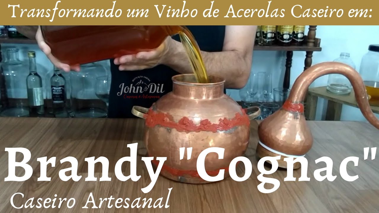 Destilação do Vinho de Acerolas para transformar em um Brandy 