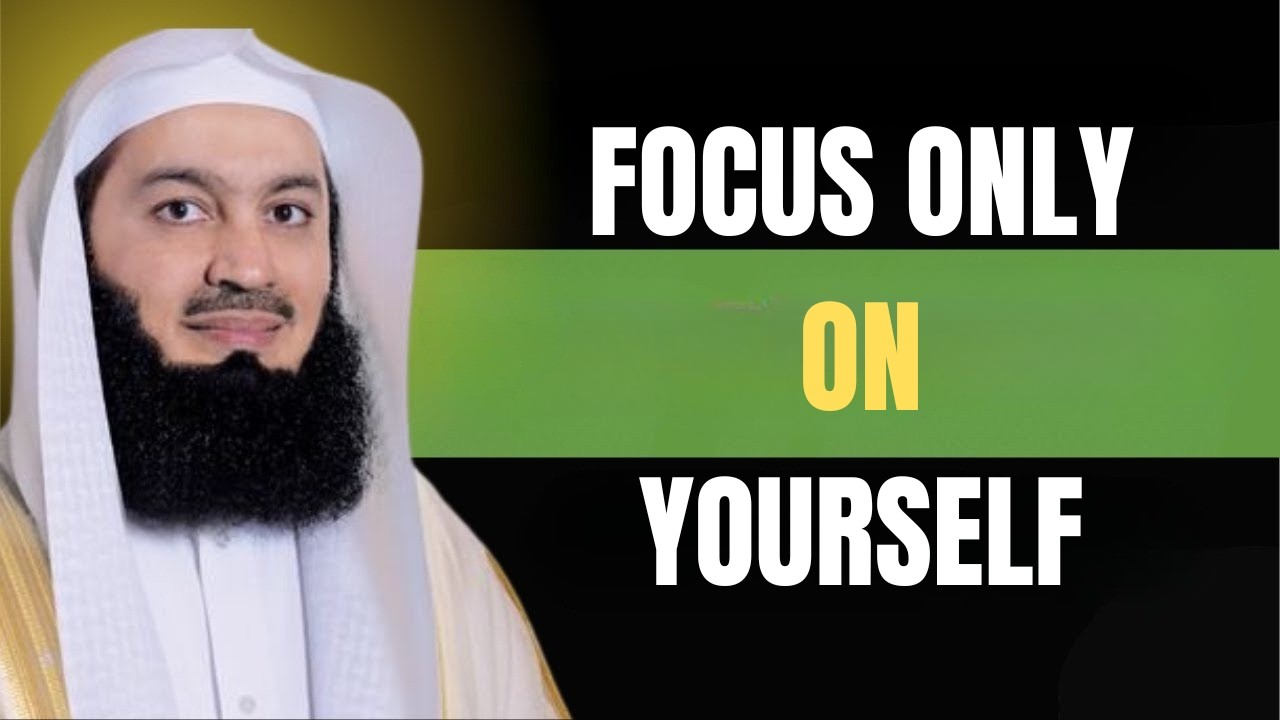Mufti Menk – Focus Only on Yourself in 2026 | Powerful Islamic Motivation