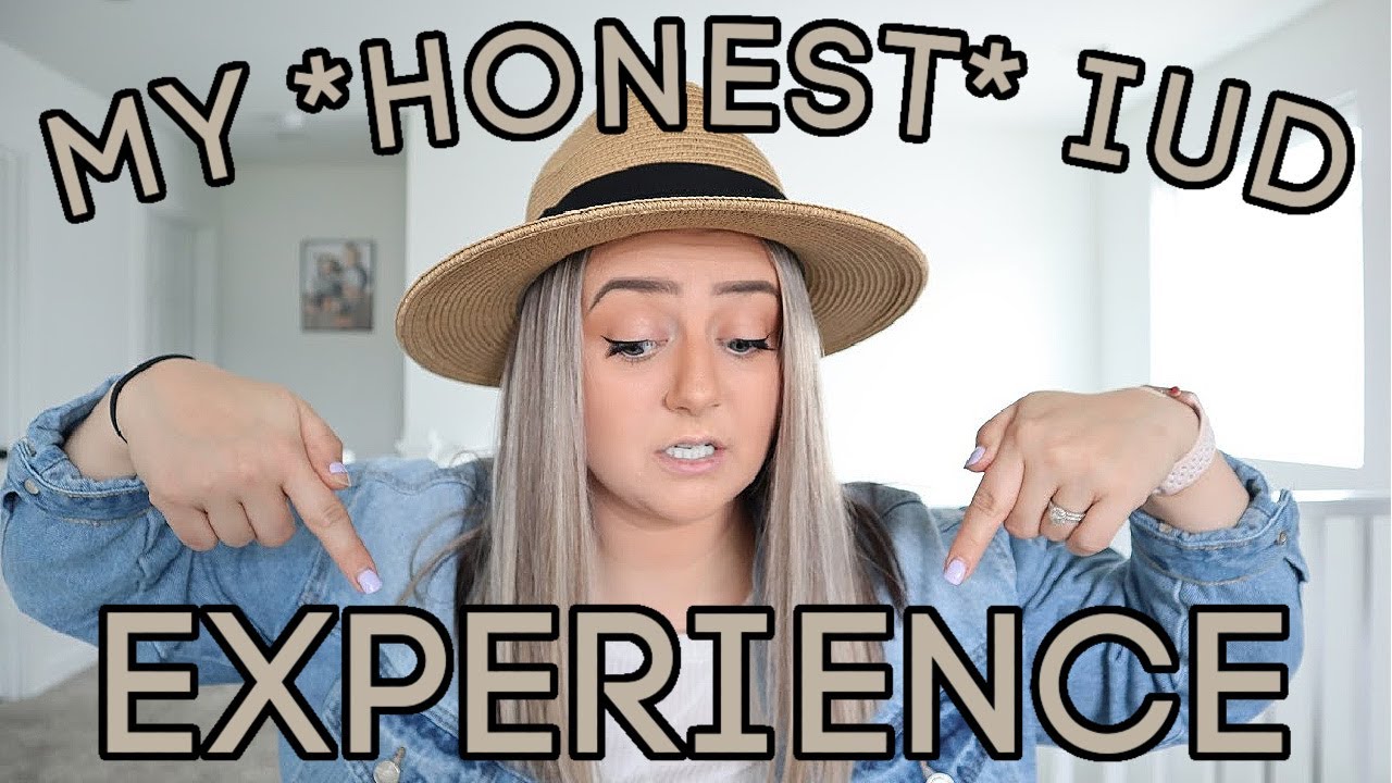 MY HONEST IUD EXPERIENCE | One Year With Mirena IUD + Why I Got It Removed