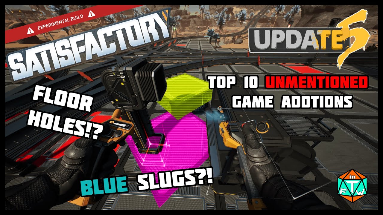 Satisfactory - TOP 10 PATCH NOTES | Update 5 Information