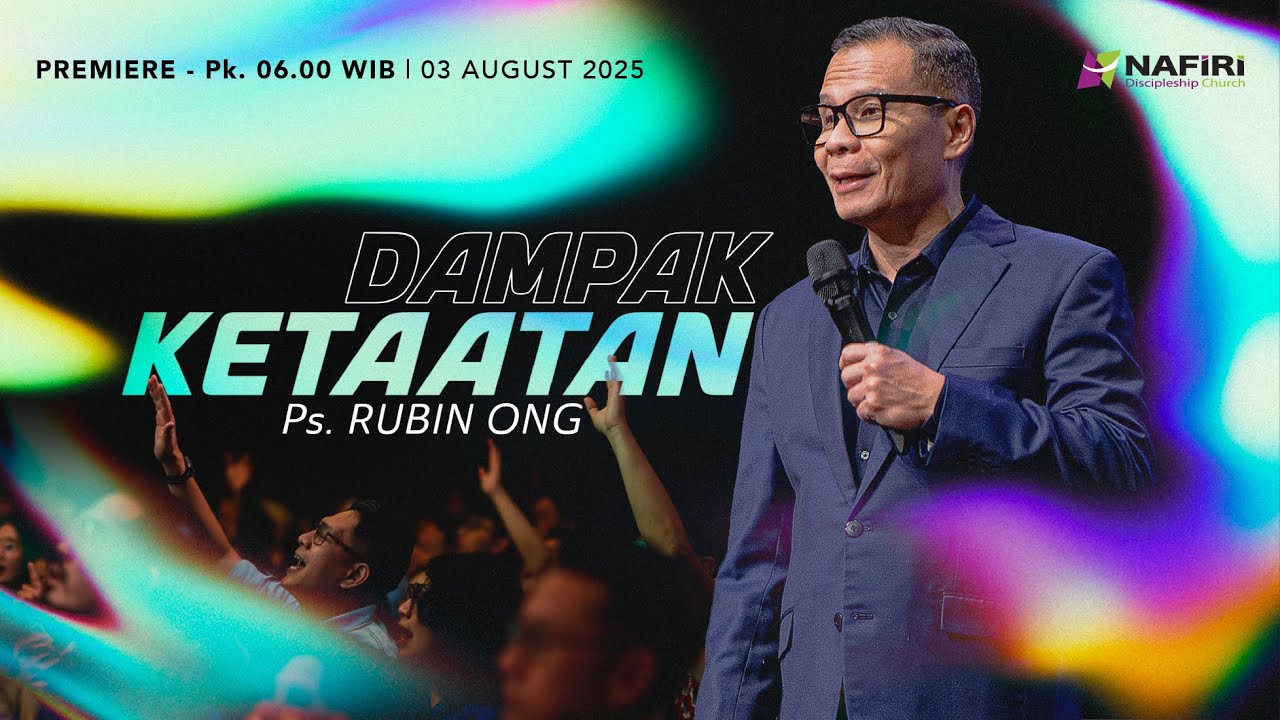 Premiere Pk. 06.00 | Minggu, 03 Agustus 2025 | Ps. Rubin Ong