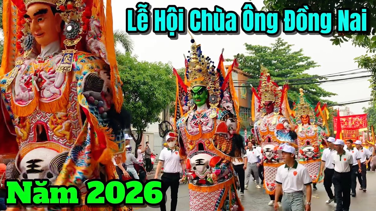 Tưng Bừng Khai Mạc Lễ Hội Chùa Ông Đồng Nai Năm 2026