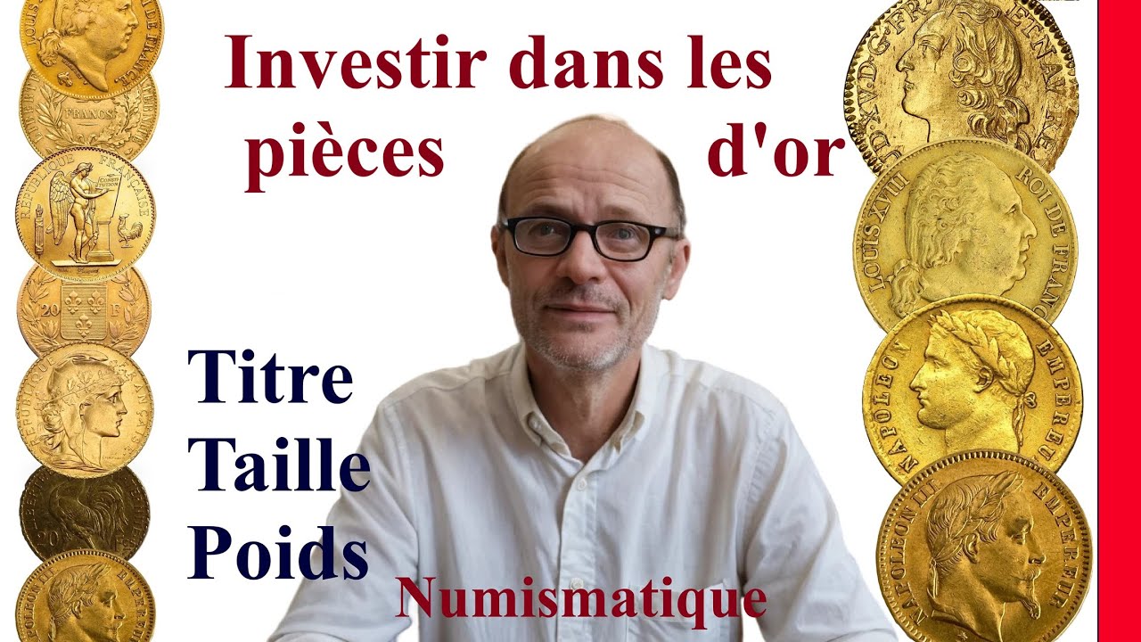 Investir dans les pièces d'or numismatiques - Investissement