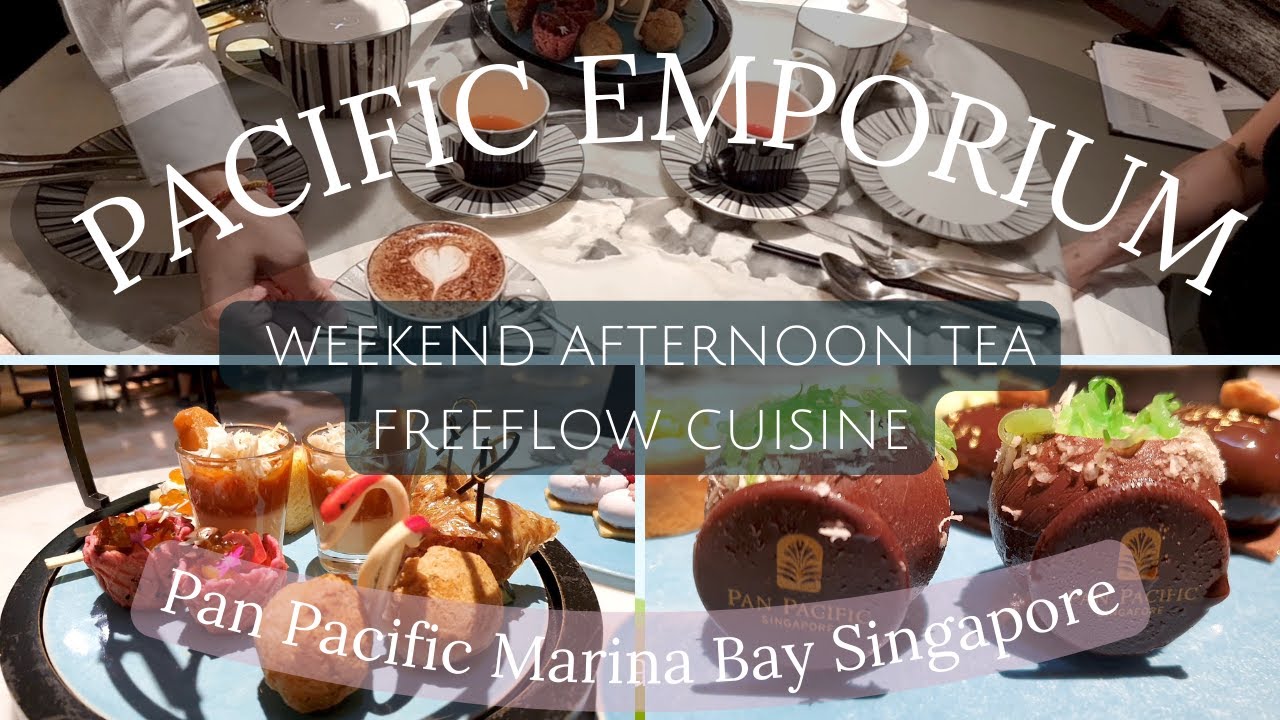 Singapores' TOP Afternoon Tea | Pacific Emporium, Pan Pacific, Marina Bay | Weekend FREEFLOW cuisine