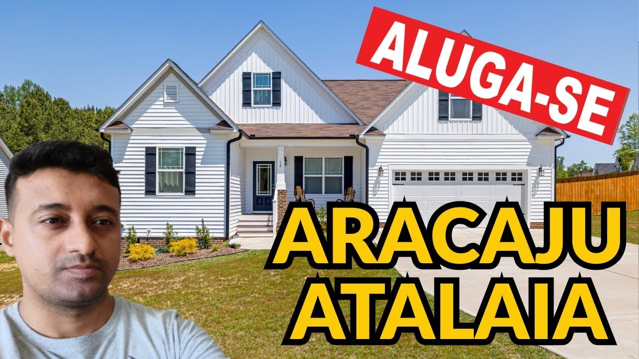 ALUGUEL NA ATALAIA ARACAJU: CARO OU BARATO? DESCUBRA!