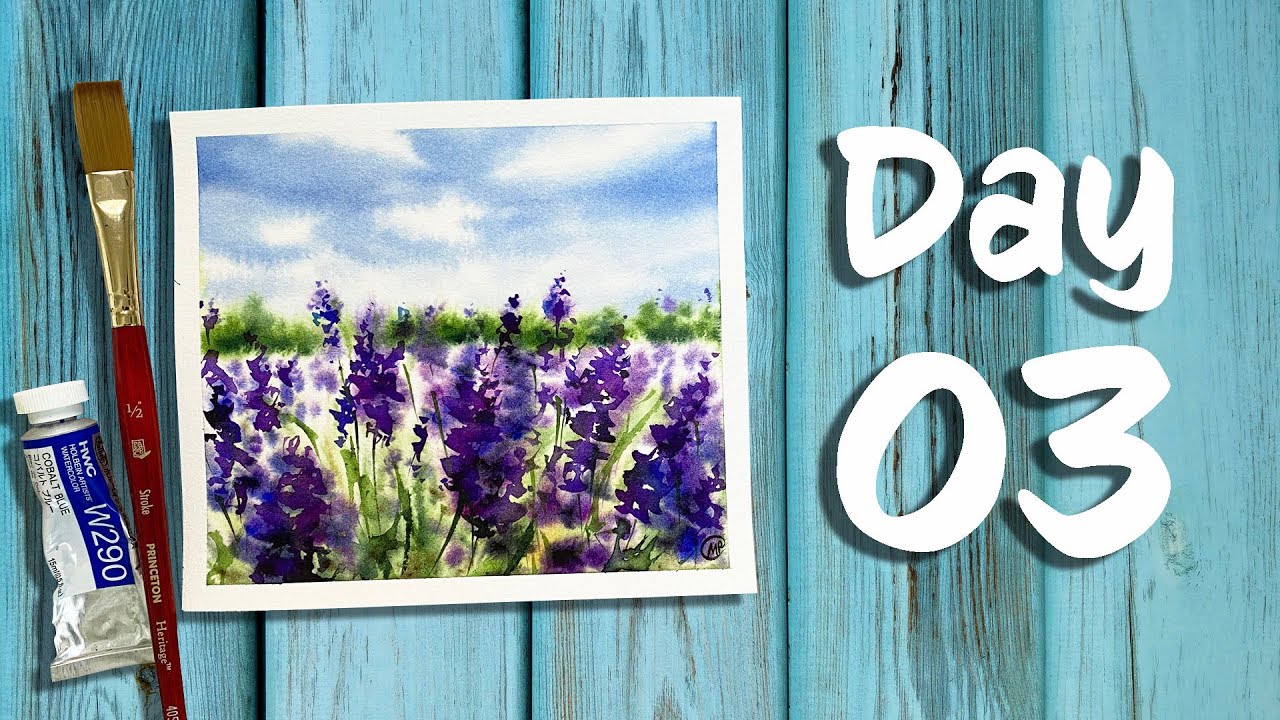 Day 3 of 21 Days of Summer | Painting Lavender Fields