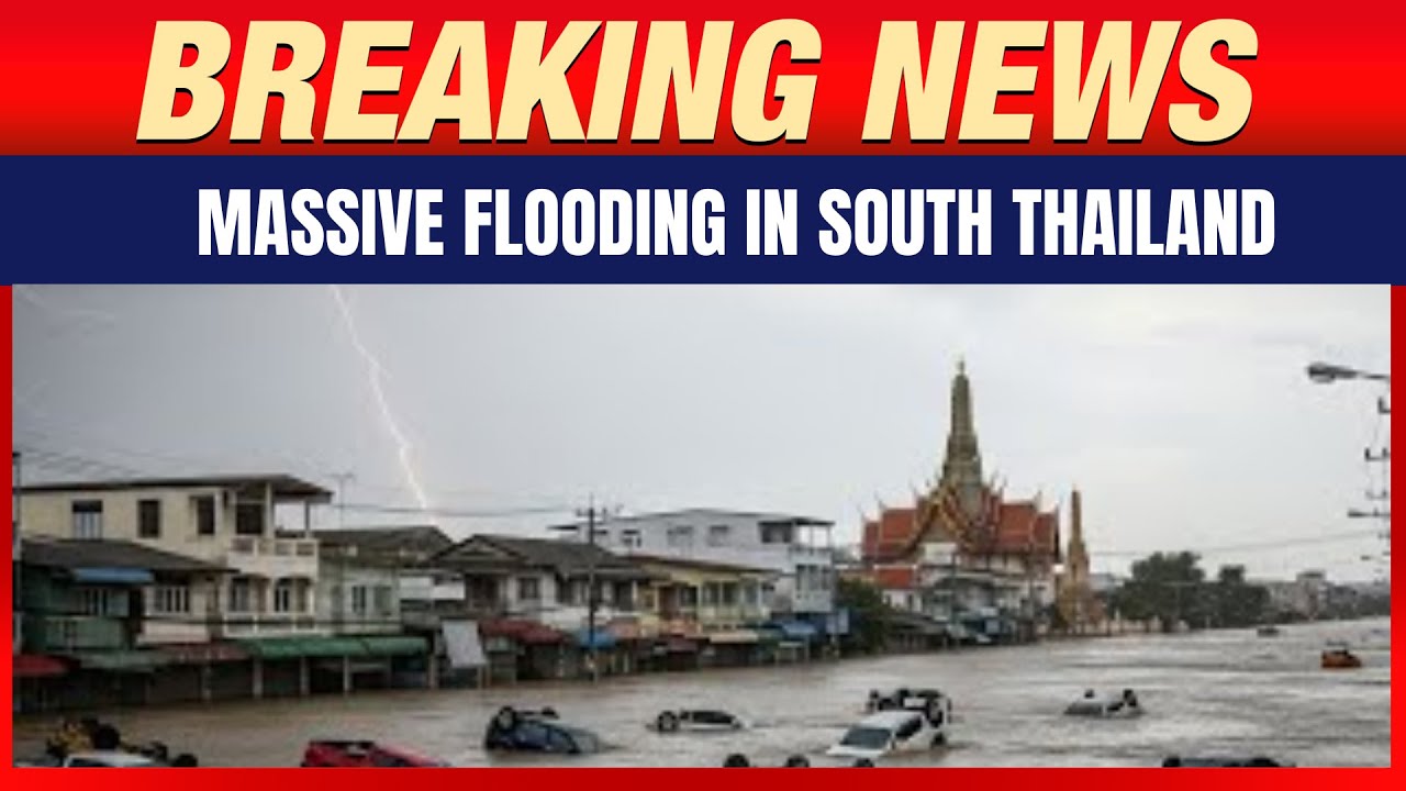 : Thousands Evacuated as Massive Floods Hit Southern Thailand | Hat Yai Submerged | Rescue Ops
