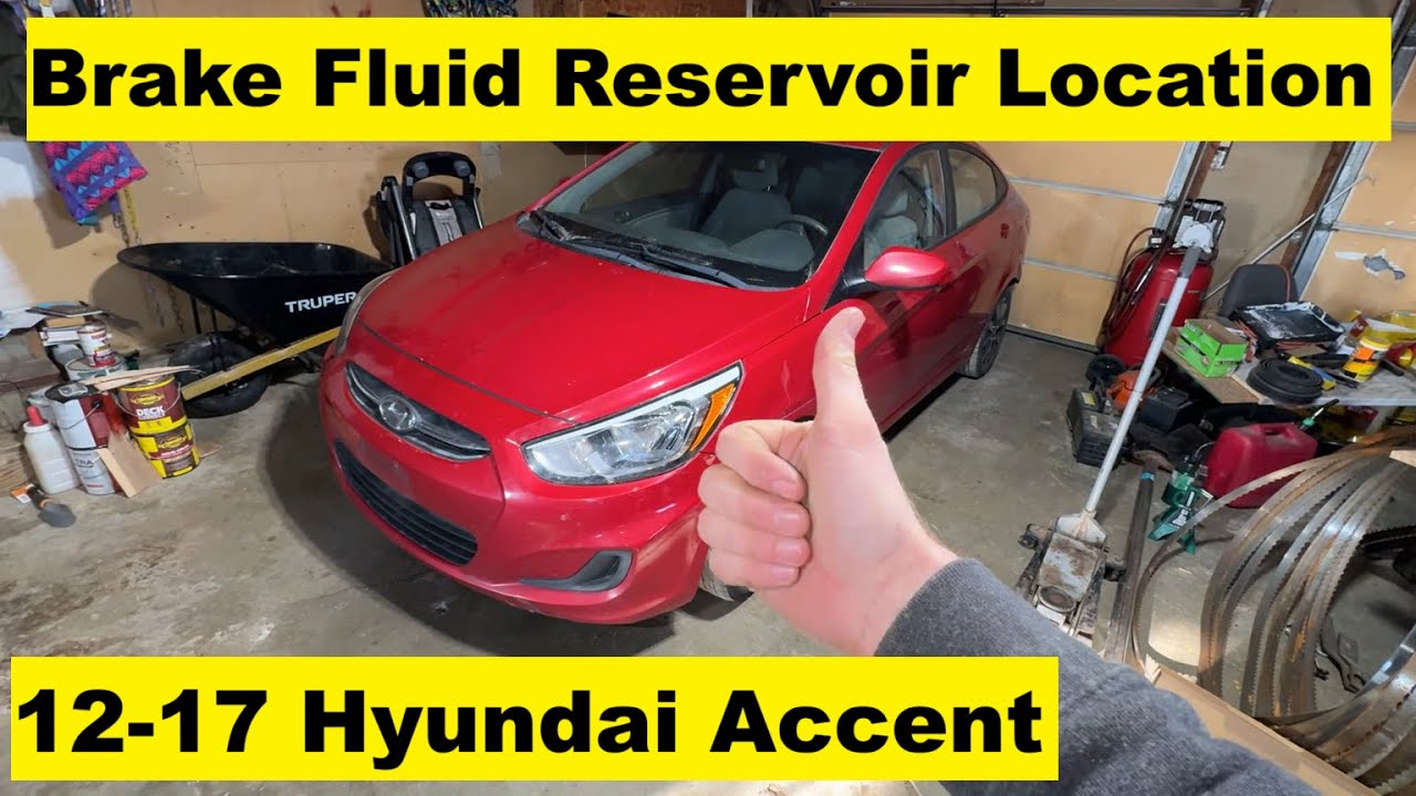 Brake Fluid Reservoir Location Hyundai Accent 12 13 14 15 16 17 2012 2013 2014 2015 2016 2017