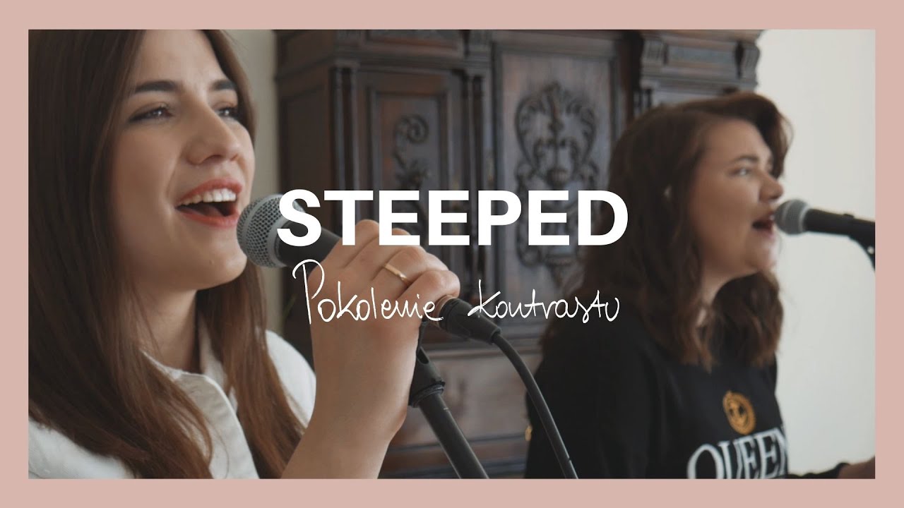 Sara Kukier - Pokolenie kontrastu | Steeped Live Sessions