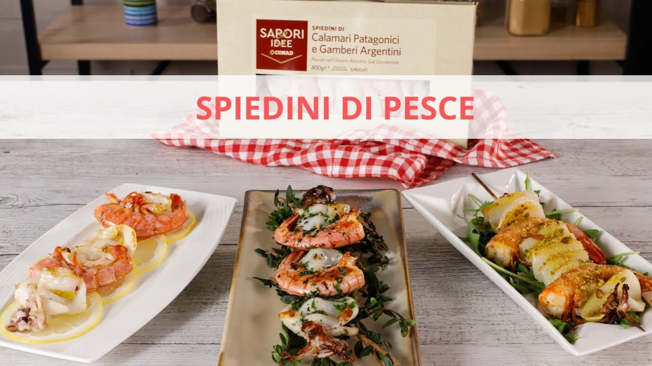 Tre idee per cucinare gli spiedini di pesce I Saporie